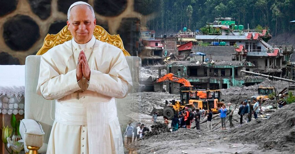 León XIV envía ayuda a Nepal tras devastadora riada